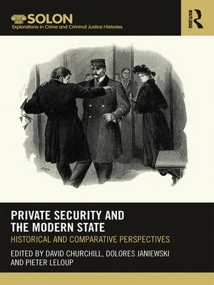 cover image of Private Security and the Modern State